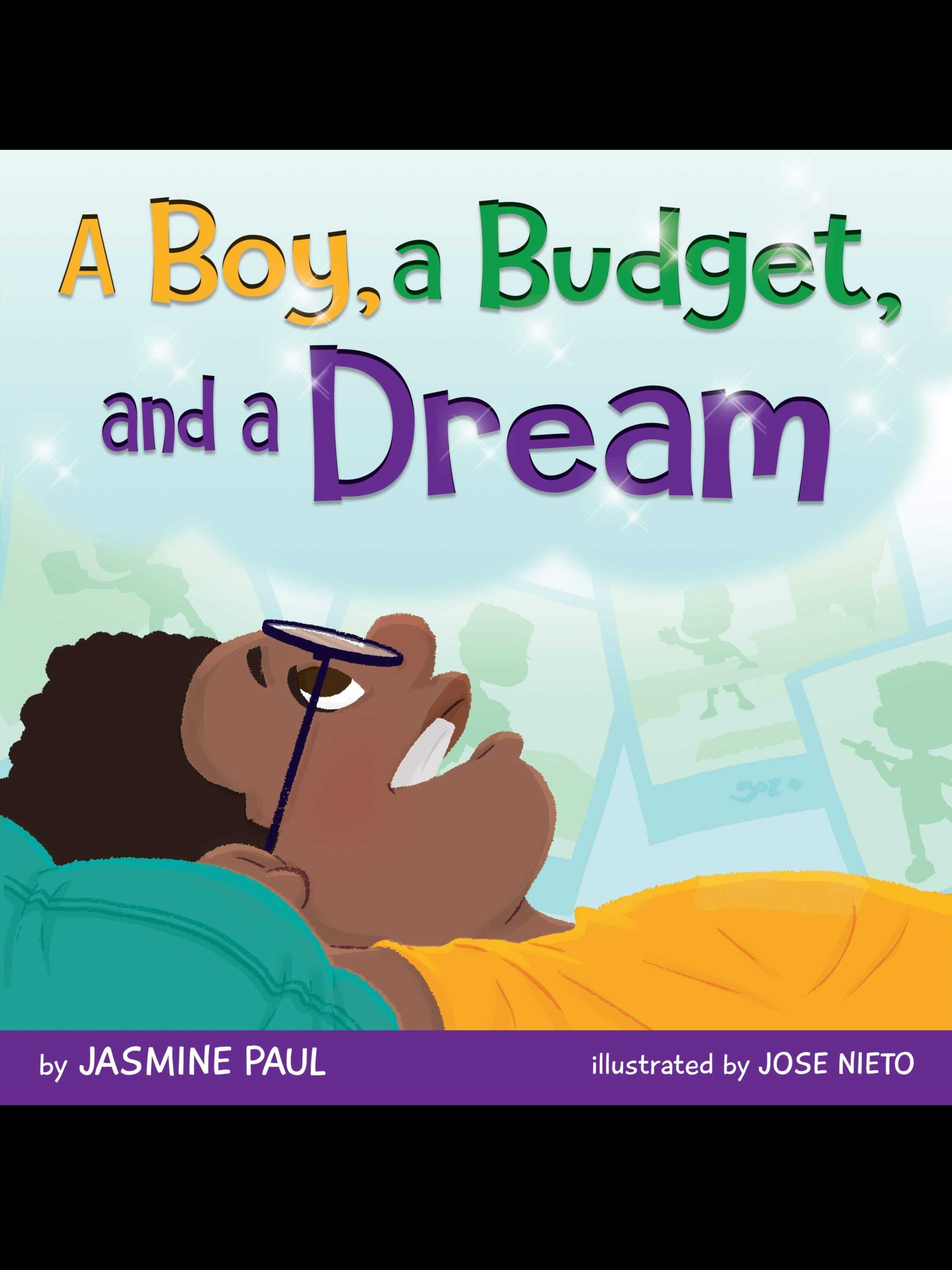 A Boy, a Budget, and a Dream